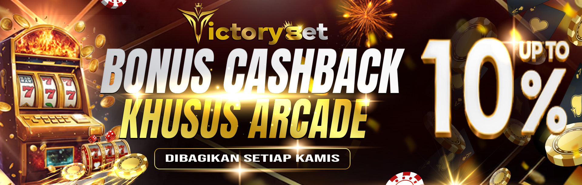 BONUS CASHBACK MINGGUAN ARCADE 10%