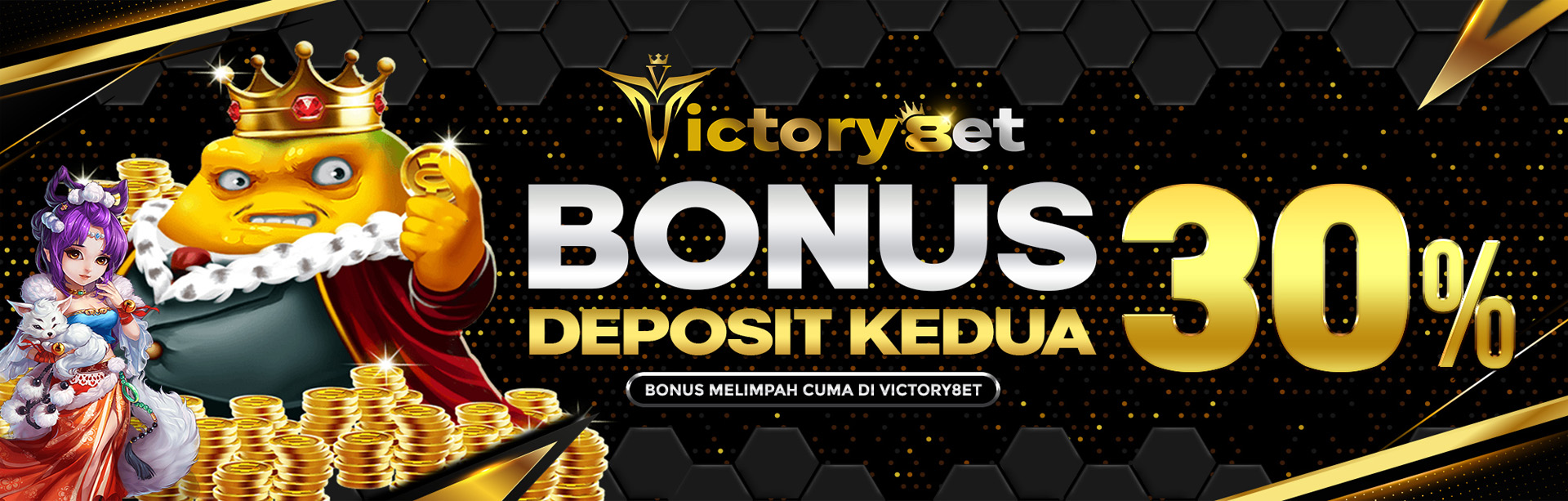 BONUS DEPOSIT KEDUA 30%