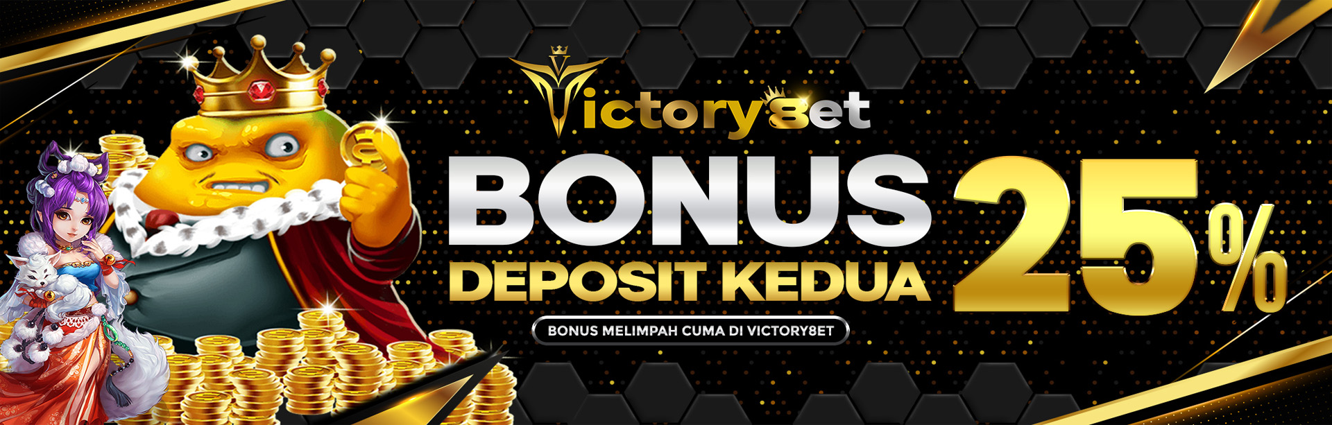 BONUS DEPOSIT KEDUA 25%